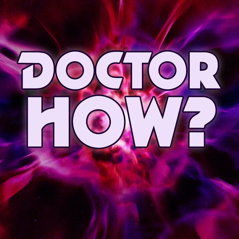Dr How?